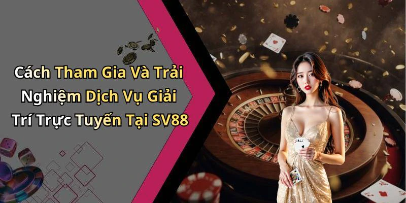 sv88-kham-pha-the-gioi-giai-tri-truc-tuyen-day-sac-mau-1169